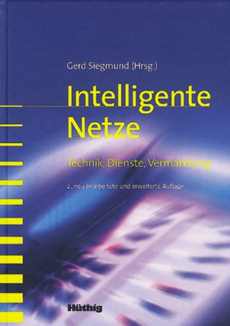 Beispielbild fr Intelligente Netze. Technik, Dienste, Vermarktung. zum Verkauf von medimops