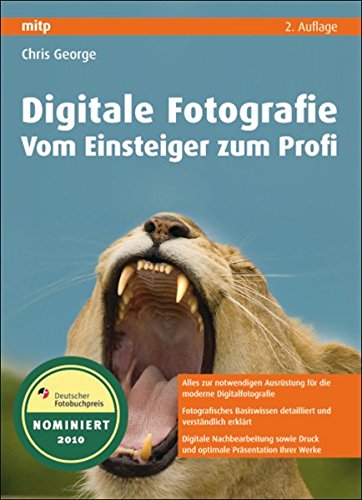 9783826655586: Digitale Fotografie - Vom Einsteiger zum Profi (mitp Fotografie)