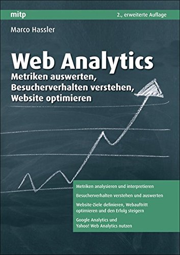 Beispielbild fr Web Analytics: Metriken auswerten, Besucherverhalten verstehen, Website optimieren zum Verkauf von medimops