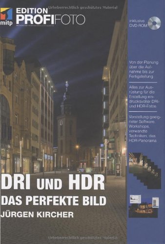 Beispielbild fr DRI und HDR - Das perfekte Bild - Edition ProfiFoto zum Verkauf von medimops