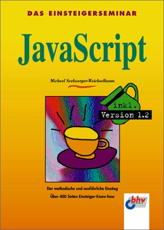9783826670329: Das Einsteigerseminar Javascript
