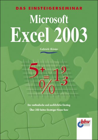 9783826672736: Das Einsteigerseminar. Microsoft Excel 2003.