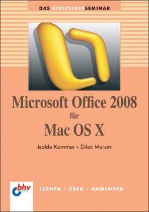 Beispielbild fr Microsoft Office 2008 fr Mac OS X zum Verkauf von Buchpark