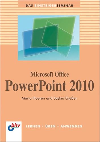 Beispielbild fr Microsoft Office PowerPoint 2010 (DAS EINSTEIGERSEMINAR) zum Verkauf von medimops