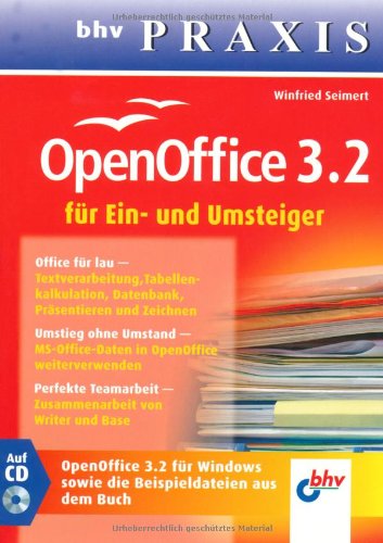 Stock image for OpenOffice 3.2 fr Ein- und Umsteiger for sale by medimops
