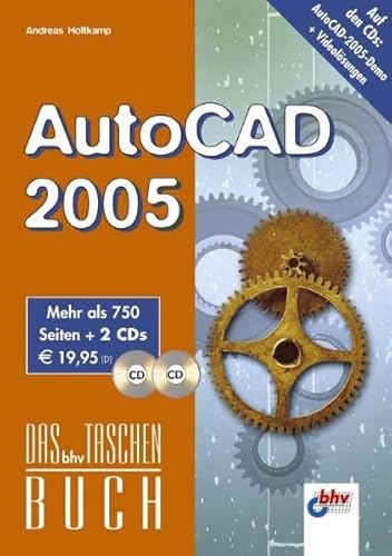 Beispielbild fr AutoCAD 2005, m. 2 CD-ROMs. Das bhv Taschenbuch zum Verkauf von medimops