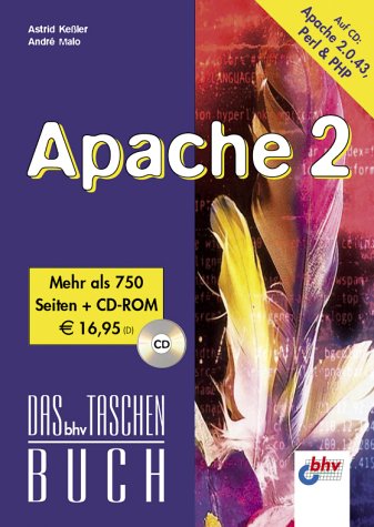 Stock image for Apache 2. Das bhv Taschenbuch. Mit CD-ROM for sale by medimops