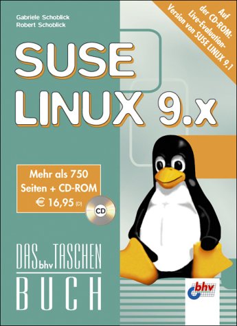 Beispielbild fr SuSE Linux 9.x. Das bhv Taschenbuch. zum Verkauf von medimops