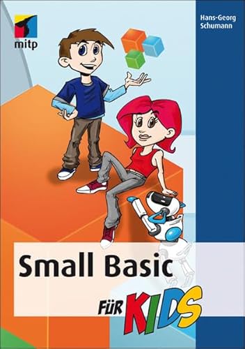 Beispielbild fr Small Basic fr Kids zum Verkauf von medimops