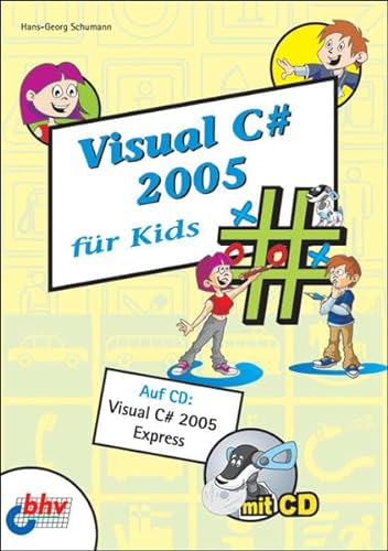 Stock image for Visual C 2005 fr Kids for sale by medimops