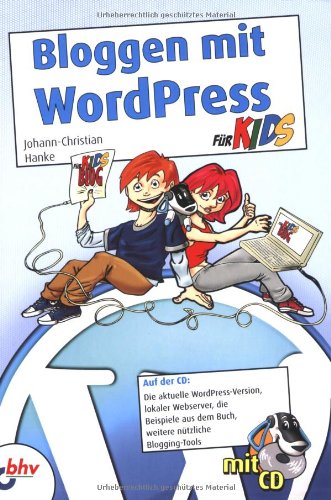 Stock image for Bloggen mit WordPress fr Kids for sale by medimops