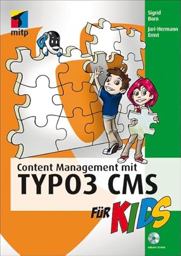 Stock image for Content Management mit TYPO3 CMS fr Kids (mitp fr Kids) for sale by medimops