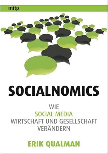 Stock image for Socialnomics: Wie Social Media Wirtschaft und Gesellschaft verndern for sale by medimops