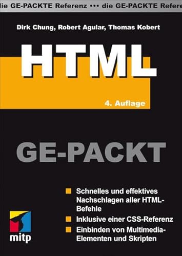 Beispielbild fr HTML GE-PACKT: Die Ge-Packte Referenz (mitp Ge-packt) zum Verkauf von medimops