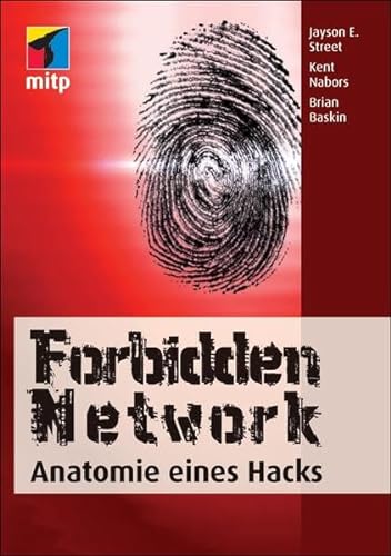 Stock image for Forbidden Network: Anatomie eines Hacks (mitp Business) for sale by medimops
