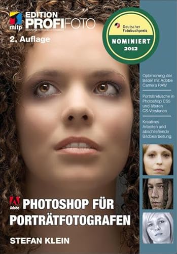 Beispielbild fr Photoshop fr Portrtfotografen - Edition ProfiFoto (mitp Edition Profifoto) zum Verkauf von medimops