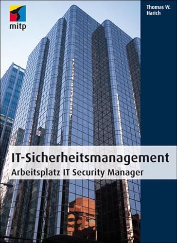 9783826691935: IT-Sicherheitsmanagement: Arbeitsplatz IT Security Manager