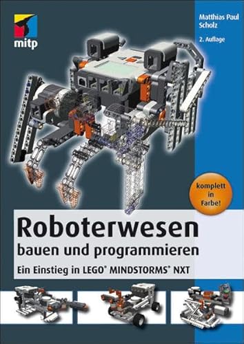 9783826694462: Roboterwesen bauen und programmieren: Ein Einstieg in LEGO MINDSTORMS NXT (mitp Professional)