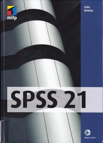 Stock image for SPSS 21 (mitp Professional) for sale by medimops