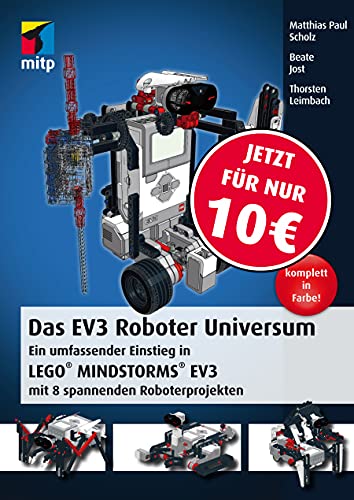 Beispielbild fr Das EV3 Roboter Universum: Ein umfassender Einstieg in LEGO MINDSTORMS EV3 mit 8 spannenden Roboterprojekten. (mitp Professional) zum Verkauf von medimops