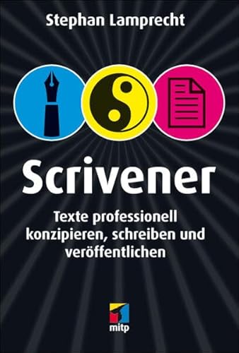Stock image for Scrivener: Recherchieren, konzipieren, schreiben (mitp Anwendungen) for sale by medimops
