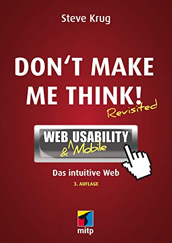9783826697050: Don't make me think!: Web & Mobile Usability: Das intuitive Web