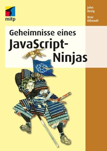 Imagen de archivo de Geheimnisse eines JavaScript-Ninjas (mitp Professional) a la venta por medimops