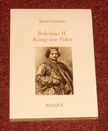 Beispielbild fr Boleslaus II. Knig von Polen zum Verkauf von TAIXTARCHIV Johannes Krings