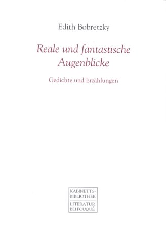 Beispielbild fr Reale und fantastische Augenblicke : Gedichte und Erzhlungen zum Verkauf von Buchpark