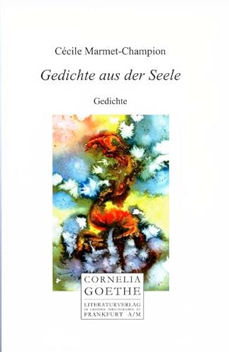 Stock image for Gedichte aus der Seele : Gedichte. for sale by Antiquariat  Udo Schwrer