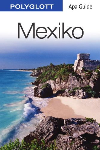Beispielbild fr Mexiko: Apa Guide mit Reisemagazin zum Verkauf von medimops