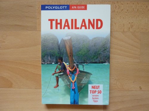 Thailand. Polyglott Apa Guide (9783826819186) by Rainer Scholz