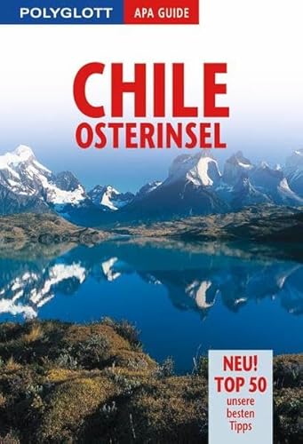 Stock image for Chile, Osterinsel : (neu! Top 50, unsere besten Tipps) for sale by Versandantiquariat Lenze,  Renate Lenze