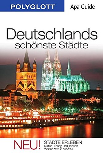 Beispielbild fr Deutschlands schnste Stdte: 55 Lieblingsziele zum Verkauf von medimops