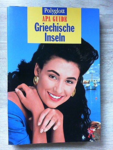 Stock image for Apa Guides, Griechische Inseln for sale by Studibuch