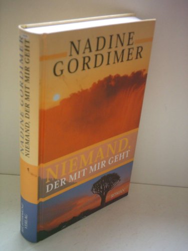 Niemand, der mit mir geht Roman (9783827000019) by Gordimer-nadine