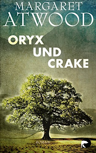 Beispielbild fr Oryx and Crake zum Verkauf von ThriftBooks-Atlanta