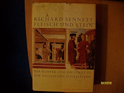 Fleisch und Stein (9783827000309) by Richard Sennett