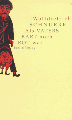 Stock image for Als Vaters Bart noch rot war. Ein Roman in Geschichten for sale by medimops