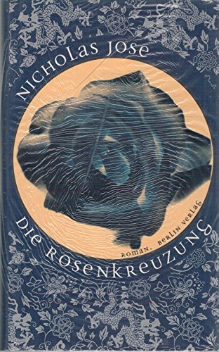 Stock image for Die Rosenkreuzung. Roman for sale by Versandantiquariat Felix Mcke