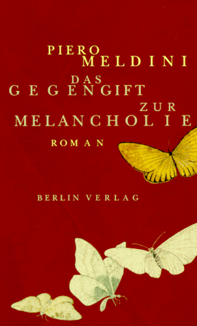 9783827002426: Das Gegengift zur Melancholie