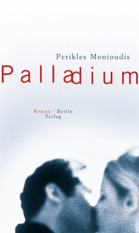 Beispielbild fr Palladium. Roman zum Verkauf von Hylaila - Online-Antiquariat