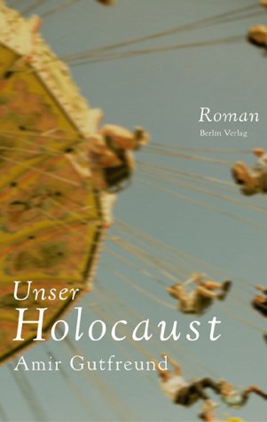 9783827004581: Unser Holocaust