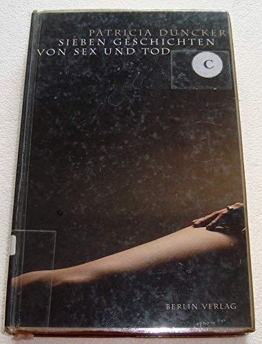 9783827004659: Sieben Geschichten von Sex und Tod