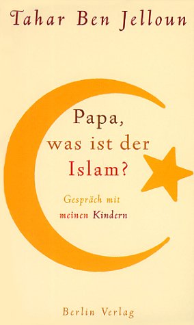 Beispielbild fr Papa, was ist der Islam? Gesprch mit meinen Kindern zum Verkauf von medimops