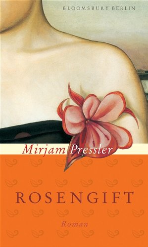 Stock image for Rosengift : Roman. for sale by Versandantiquariat Schfer