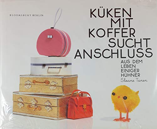 Imagen de archivo de Kken mit Koffer sucht Anschluss. Aus dem Leben einiger Hhner. a la venta por medimops