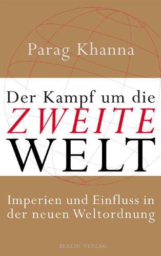 Stock image for Der Kampf um die Zweite Welt: Imperien und Einfluss in der neuen Weltordnung for sale by medimops