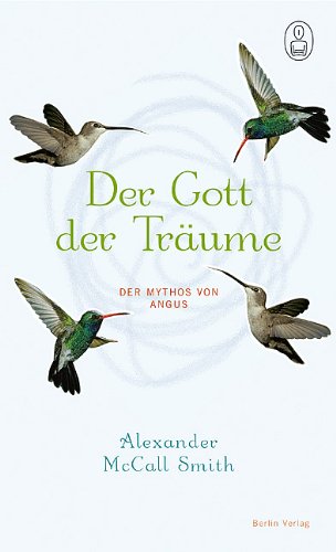 9783827006868: Der Gott der Trume: Der Mythos von Angus und Bride