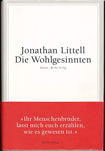 Die Wohlgesinnten. Roman